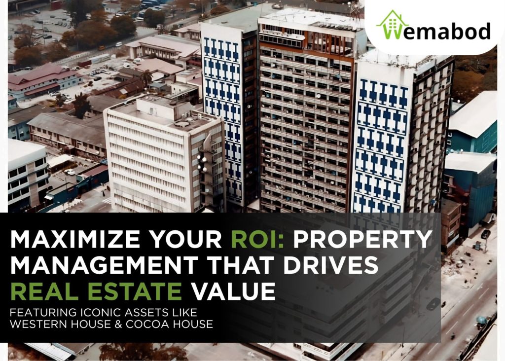 Strategic asset performance and property oversight at Western House, Lagos—demonstrating how professional management maximizes investment returns and long-term real estate appreciation